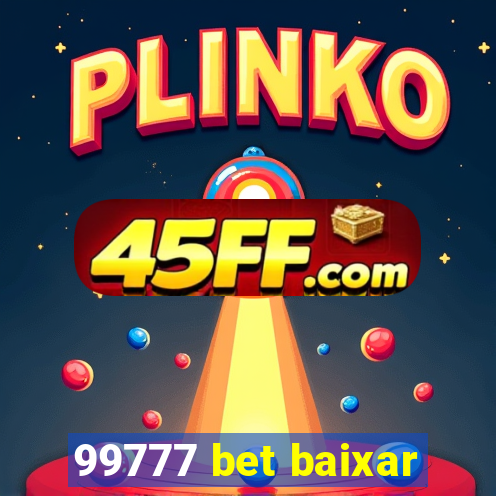 99777 bet baixar